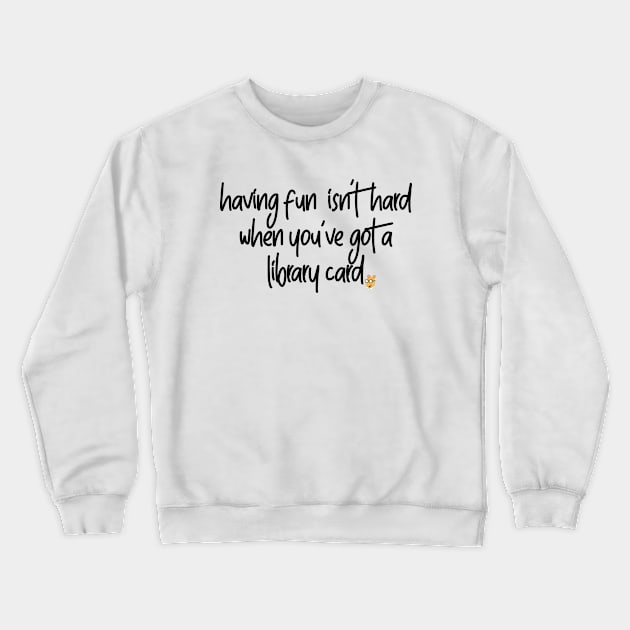 Arthur - Library Card Crewneck Sweatshirt by stickerfule